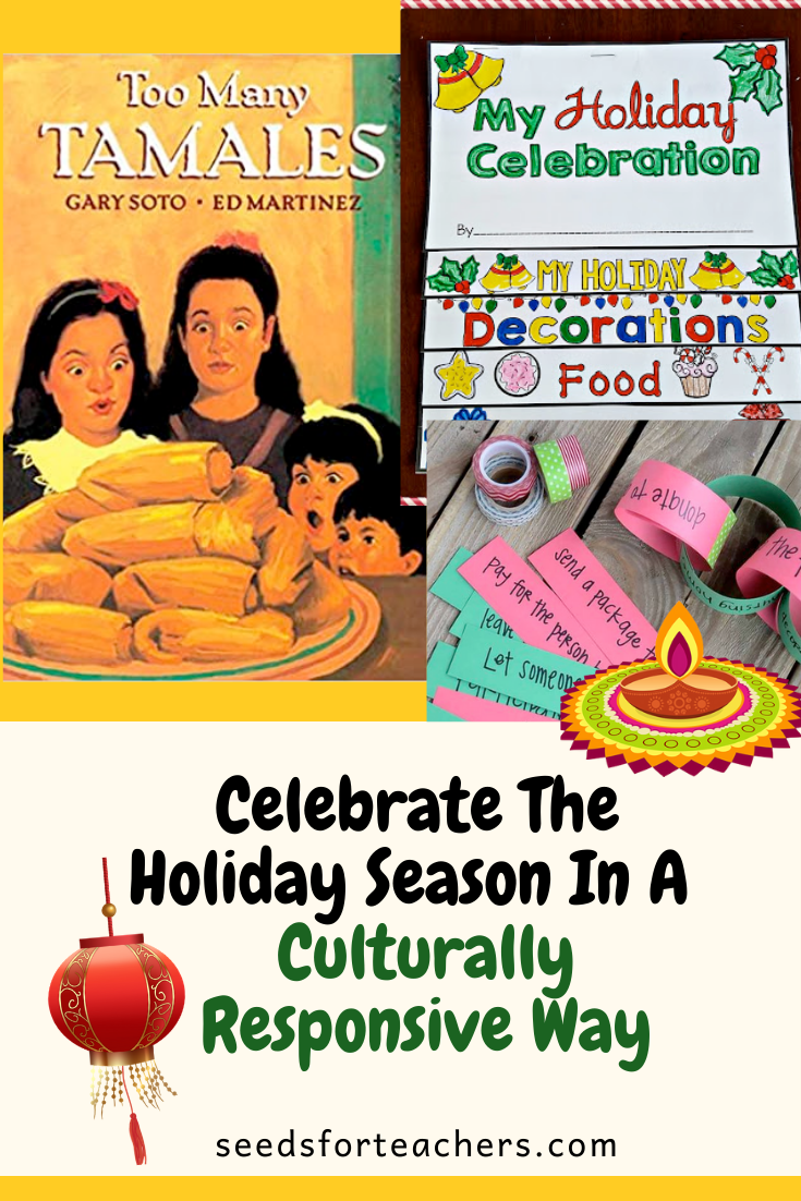 Celebrating The Holiday Season In A Culturally Responsive Way
